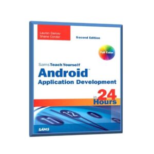 Sams teach yourself android application development