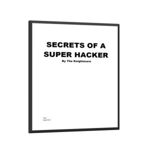 Secrets of Super and Professional Hackers