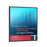 Advanced Analysis and Design of Steel Frames Book