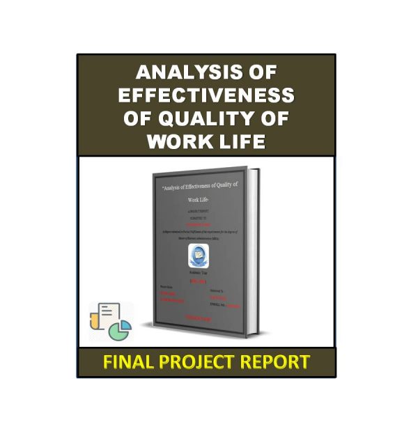 Analysis of Effectiveness of Quality of Work Life 3
