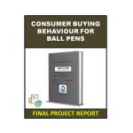 Consumer Buying Behavior For Ball Pens