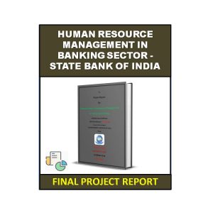 Human Resource Management in Banking Sector - State Bank Of India 5