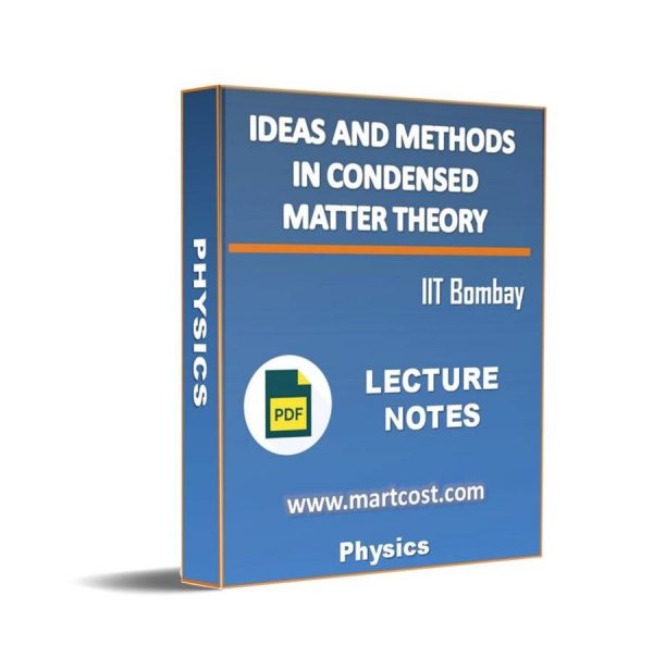 Ideas and methods in condensed matter theory