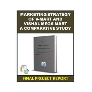 Marketing Strategy of V-mart and Vishal Mega Mart a Comparative Study