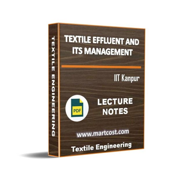 Textile Effluent and its Management