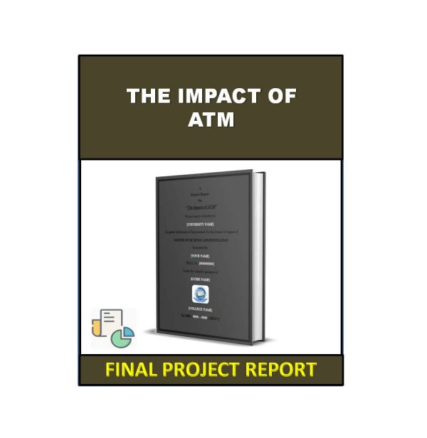 The impact of ATM